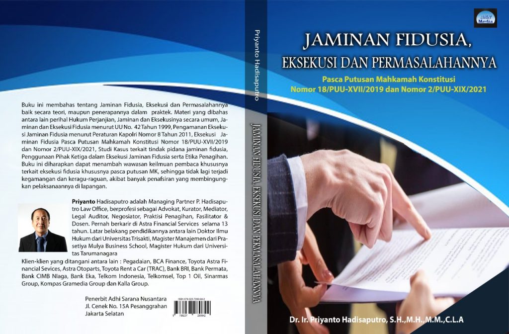 JAMINAN FIDUSIA, EKSEKUSI DAN PERMASALAHANNYA